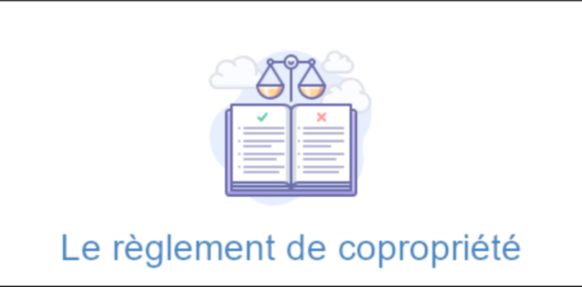 LE REGLEMENT DE COPROPRIETE DE LA RESIDENCE